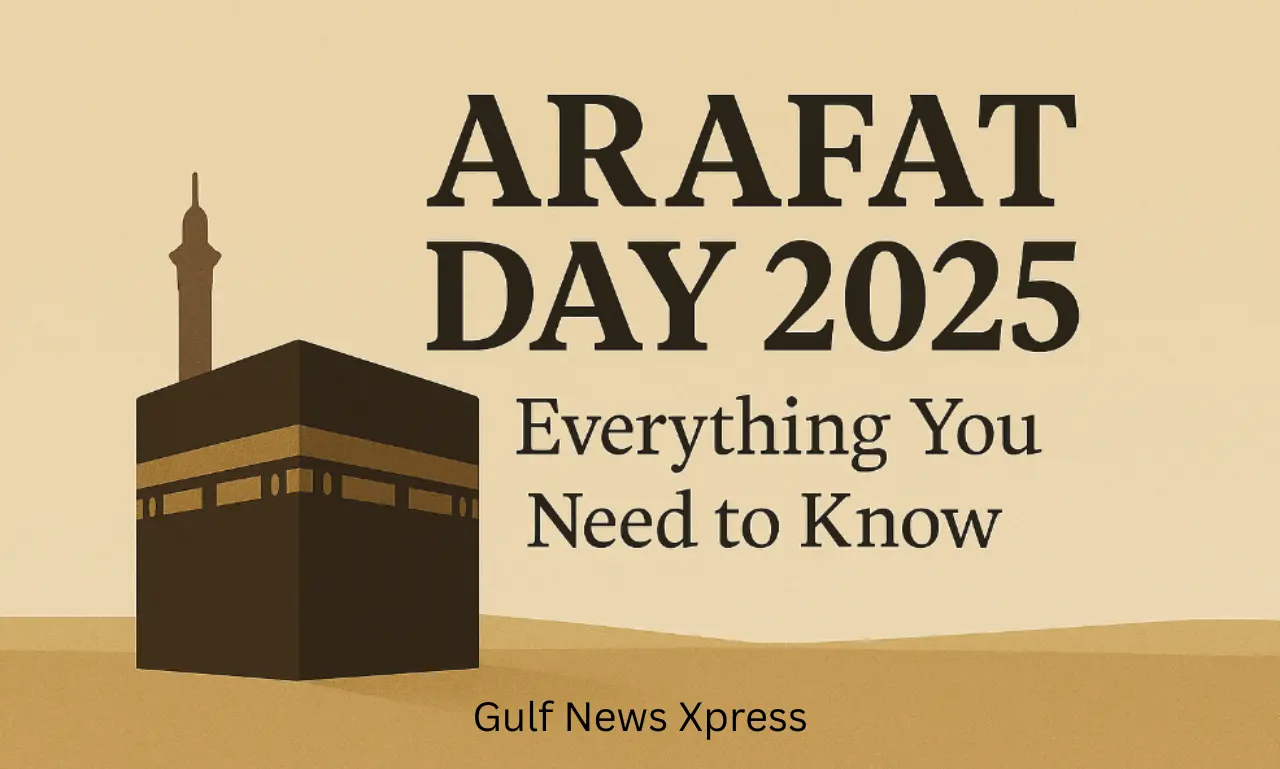 Arafat Day 2025: Meaning, Date, and Importance for Muslims....